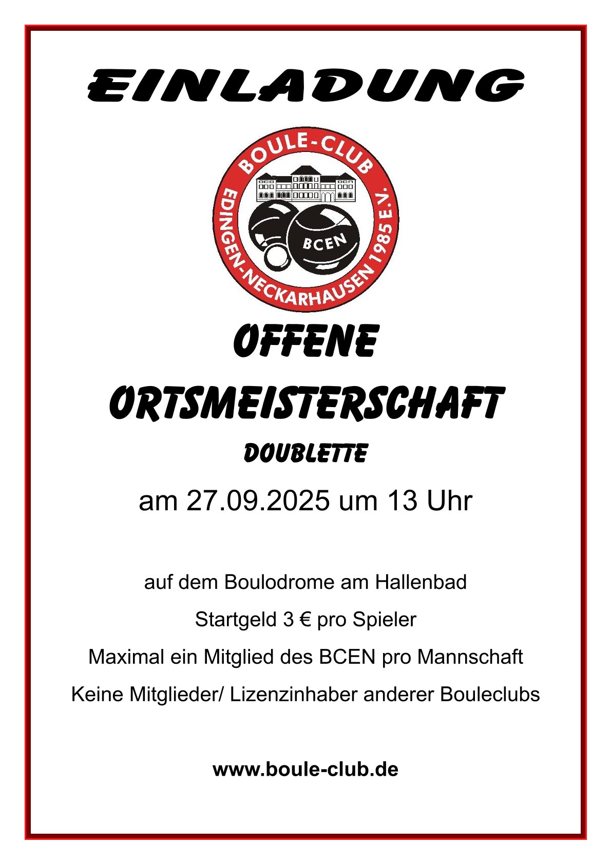 Du betrachtest gerade Einladung zur offenen Ortsmeisterschaft Doublette